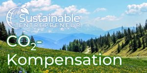 Beitragsbild_Sustainable_Entrepreneur_CO2-Kompensation